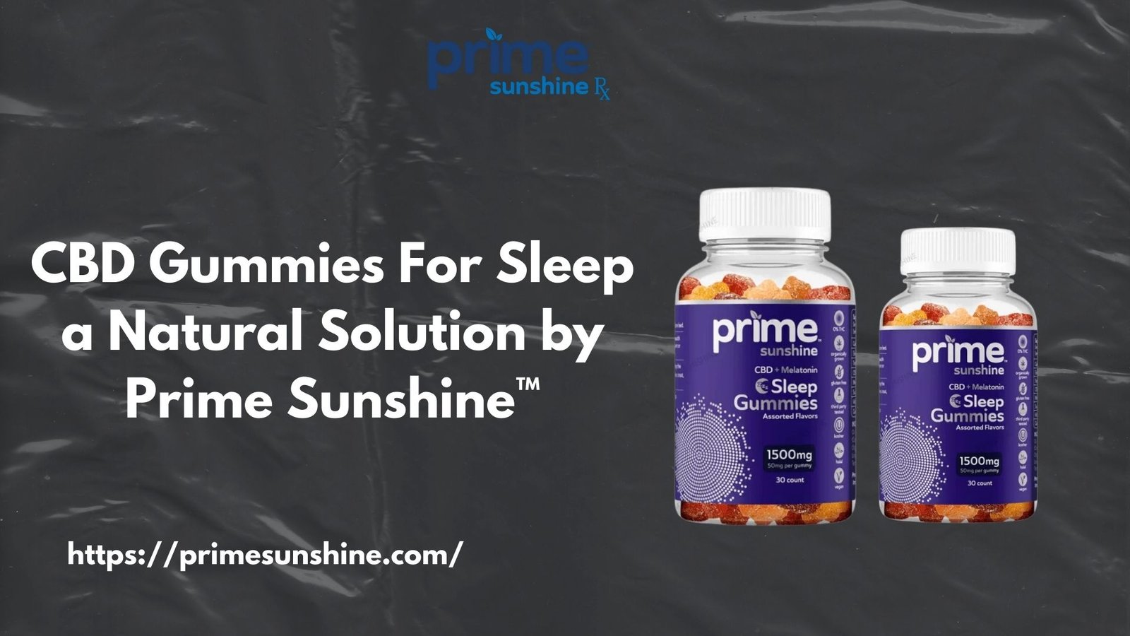 CBD Gummies For Sleep