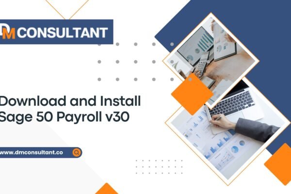 Download and Install Sage 50 Payroll v30