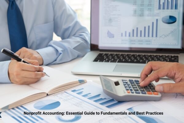 Nonprofit Accounting: Best Practices Guide