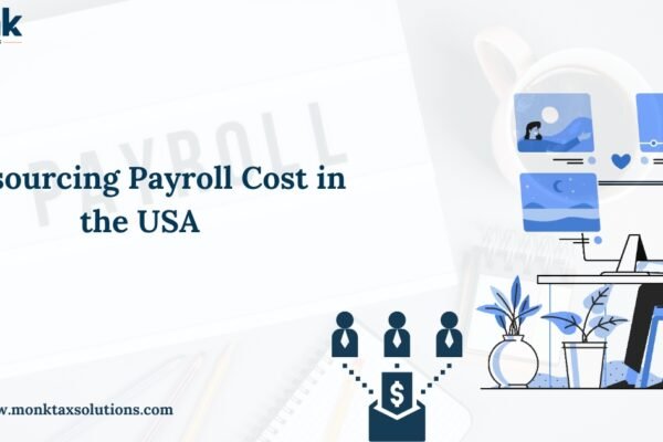 Payroll Services Cost: Factors and Pricing Trends in USA-Based Outsourcing Solutions