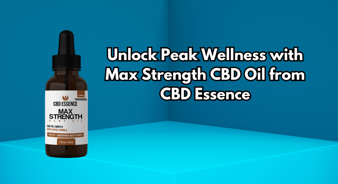 Max Strength CBD Oil