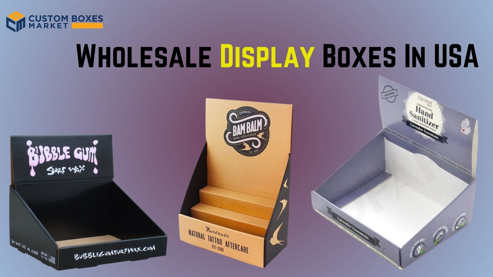 Custom Display Packaging Boxes: Transform Your Brand's Image Today