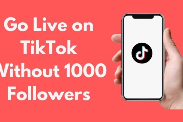 How to Go Live on TikTok with or without 1,000 Followers