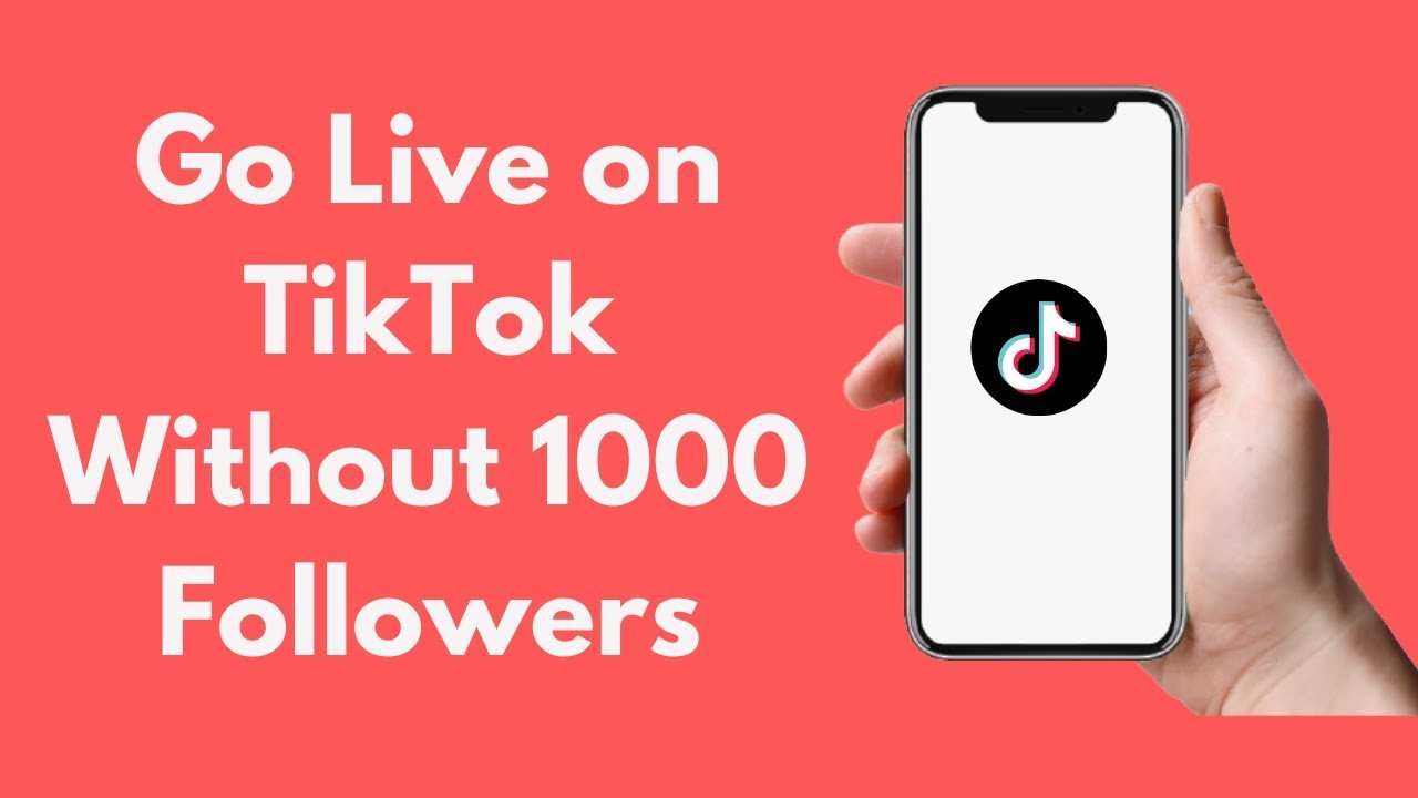 How to Go Live on TikTok with or without 1,000 Followers