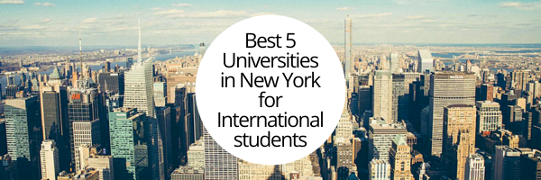 Best 5 Universities in New York for International students